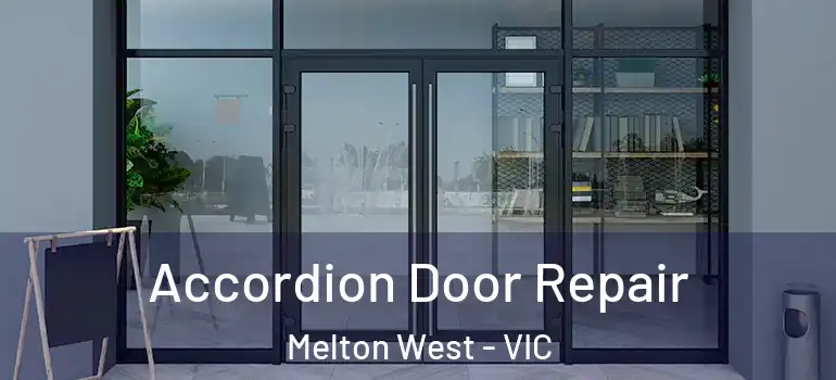  Accordion Door Repair Melton West - VIC