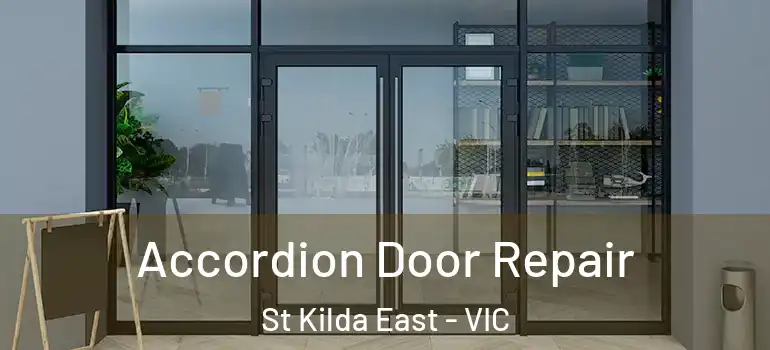  Accordion Door Repair St Kilda East - VIC