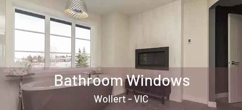  Bathroom Windows Wollert - VIC