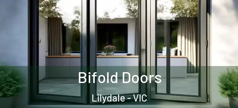  Bifold Doors Lilydale - VIC