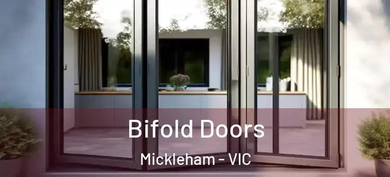 Bifold Doors Mickleham - VIC