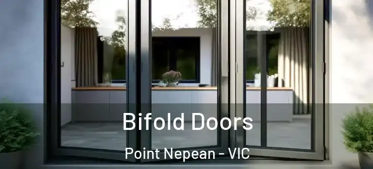 Bifold Doors Point Nepean - VIC