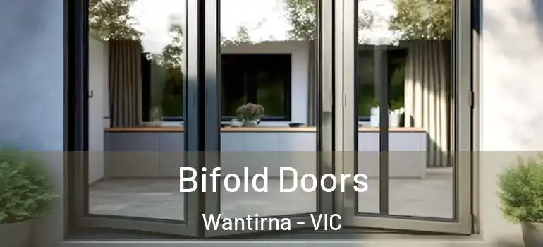 Bifold Doors Wantirna - VIC