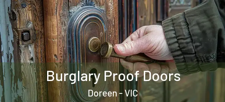 Burglary Proof Doors Doreen - VIC