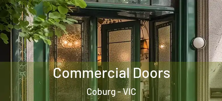 Commercial Doors Coburg - VIC
