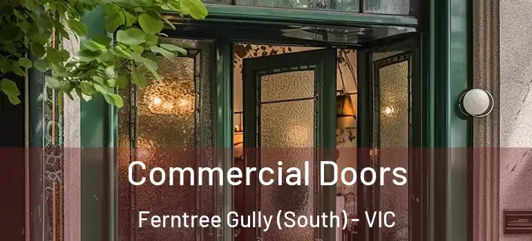 Commercial Doors Ferntree Gully (South) - VIC