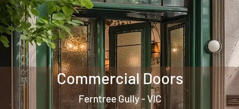  Commercial Doors Ferntree Gully - VIC