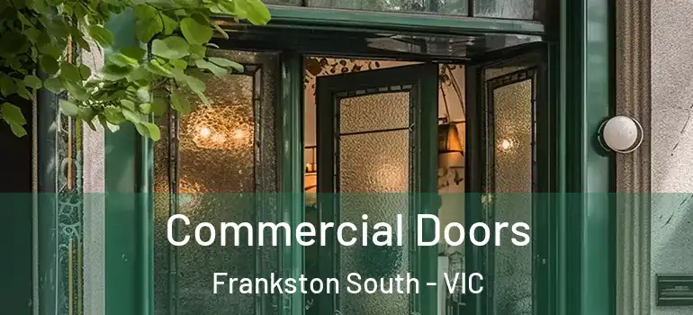 Commercial Doors Frankston South - VIC