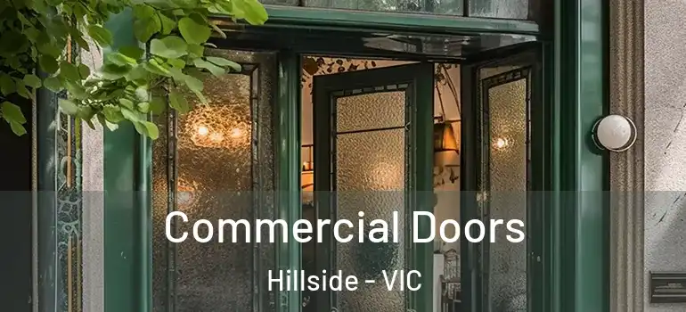 Commercial Doors Hillside - VIC