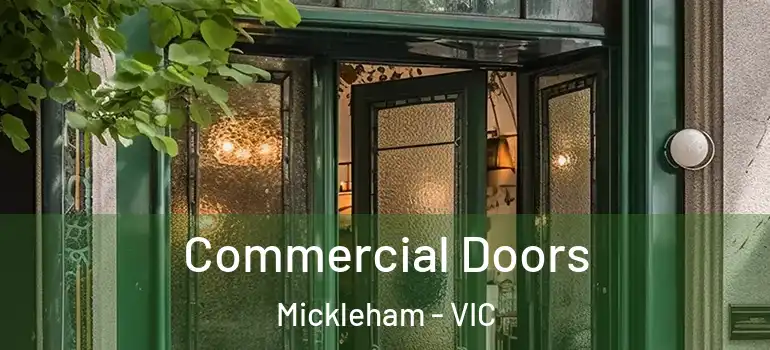 Commercial Doors Mickleham - VIC