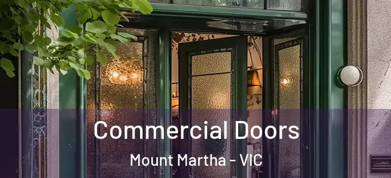 Commercial Doors Mount Martha - VIC