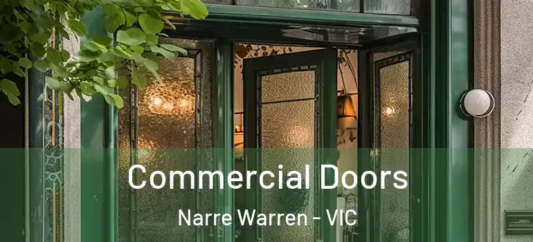 Commercial Doors Narre Warren - VIC