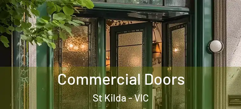Commercial Doors St Kilda - VIC
