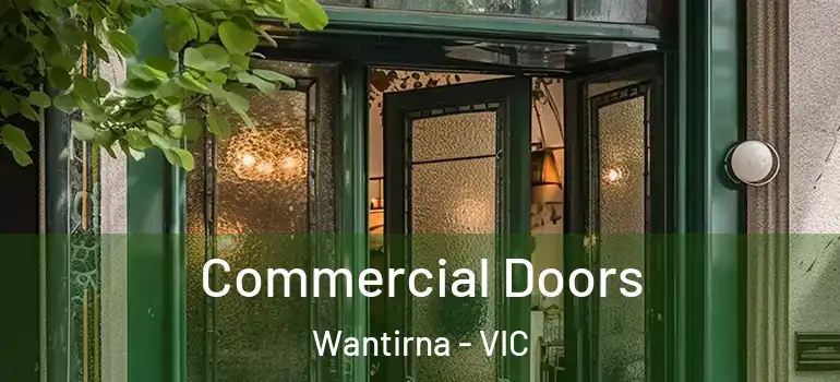 Commercial Doors Wantirna - VIC