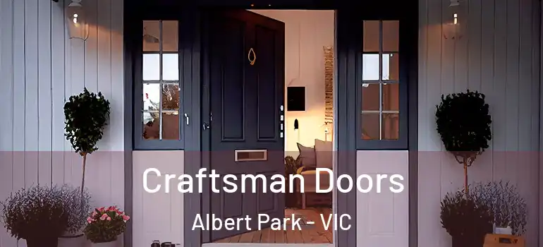  Craftsman Doors Albert Park - VIC