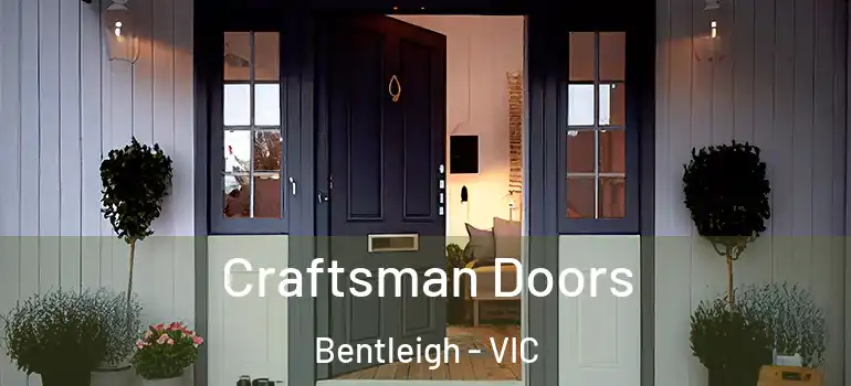  Craftsman Doors Bentleigh - VIC