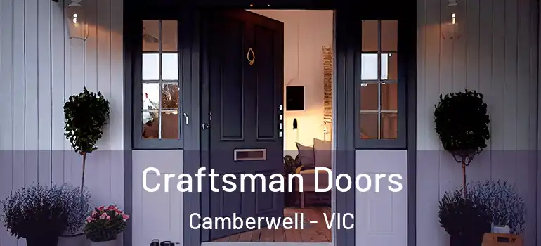 Craftsman Doors Camberwell - VIC