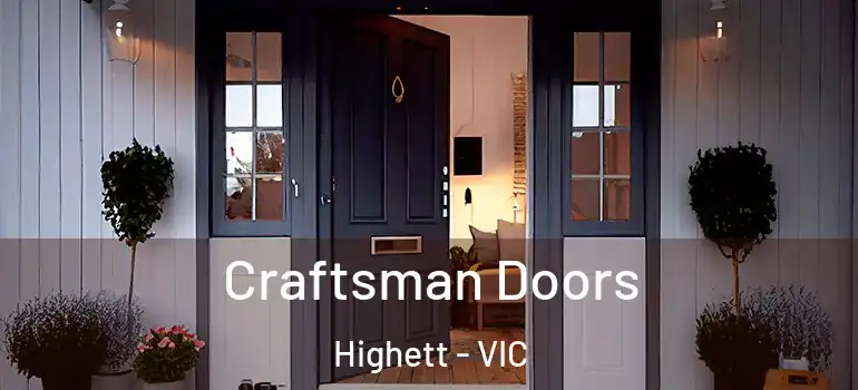 Craftsman Doors Highett - VIC