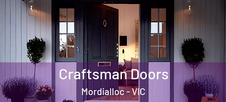 Craftsman Doors Mordialloc - VIC