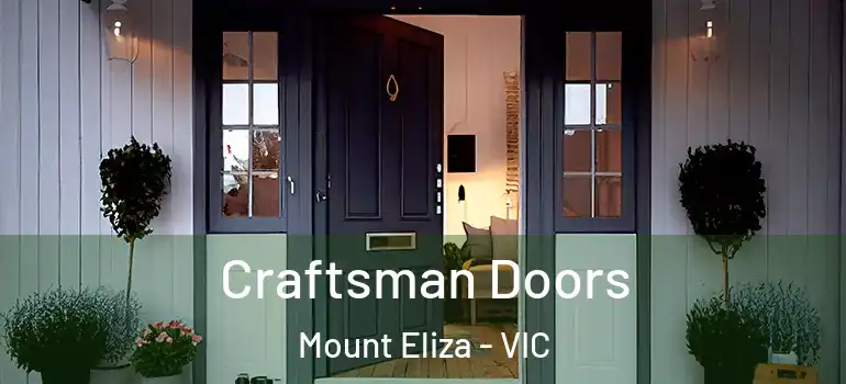 Craftsman Doors Mount Eliza - VIC