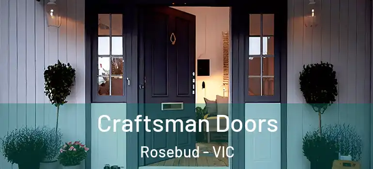  Craftsman Doors Rosebud - VIC