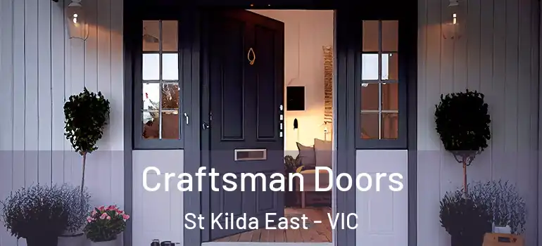  Craftsman Doors St Kilda East - VIC
