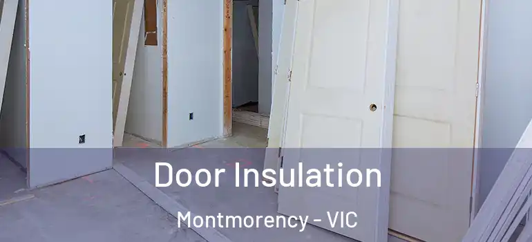  Door Insulation Montmorency - VIC