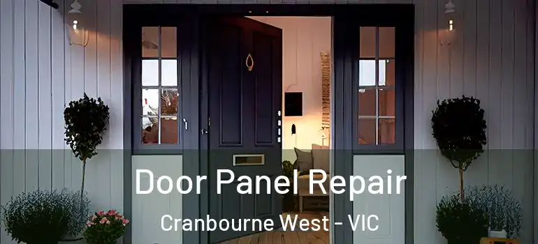  Door Panel Repair Cranbourne West - VIC