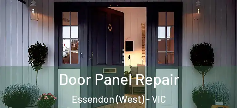  Door Panel Repair Essendon (West) - VIC