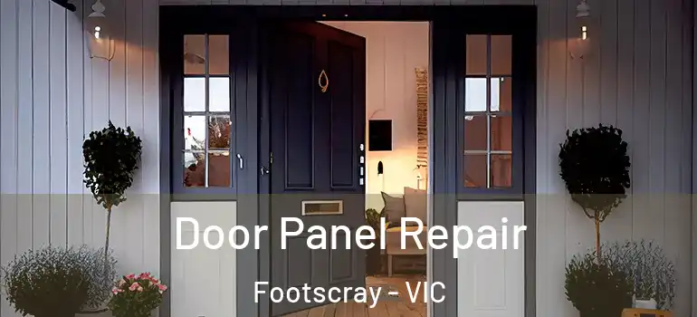  Door Panel Repair Footscray - VIC