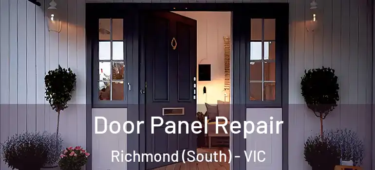 Door Panel Repair Richmond (South) - VIC