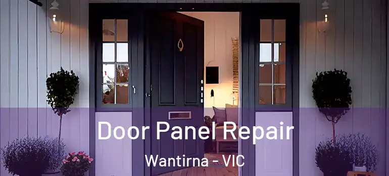  Door Panel Repair Wantirna - VIC
