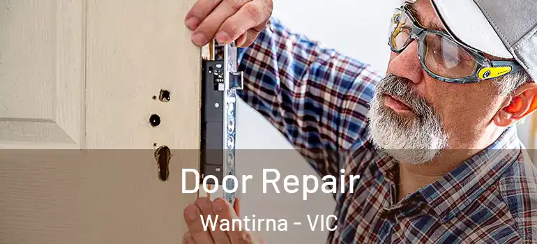 Door Repair Wantirna - VIC