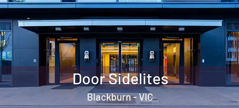  Door Sidelites Blackburn - VIC