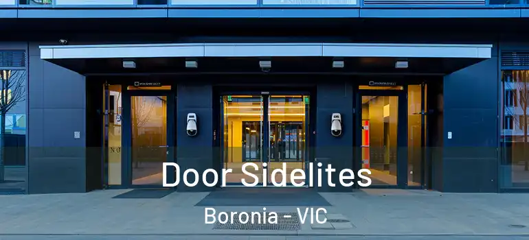 Door Sidelites Boronia - VIC