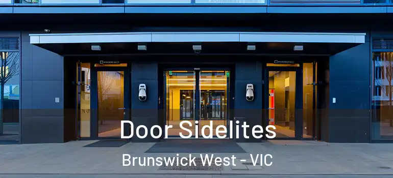 Door Sidelites Brunswick West - VIC