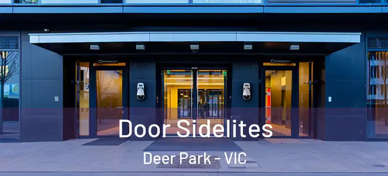  Door Sidelites Deer Park - VIC