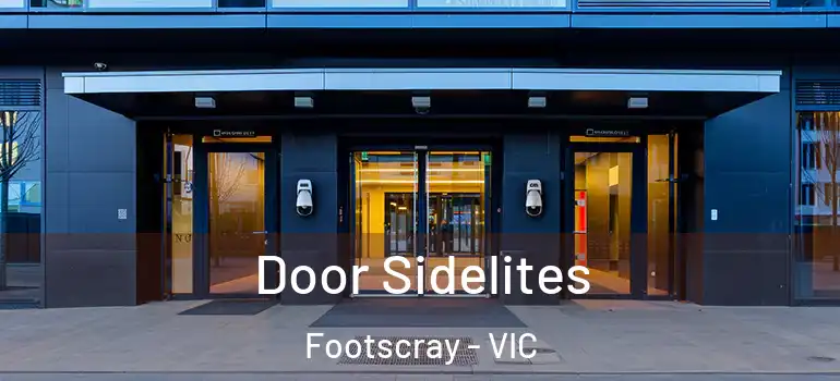Door Sidelites Footscray - VIC