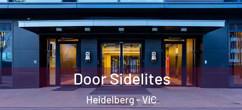 Door Sidelites Heidelberg - VIC