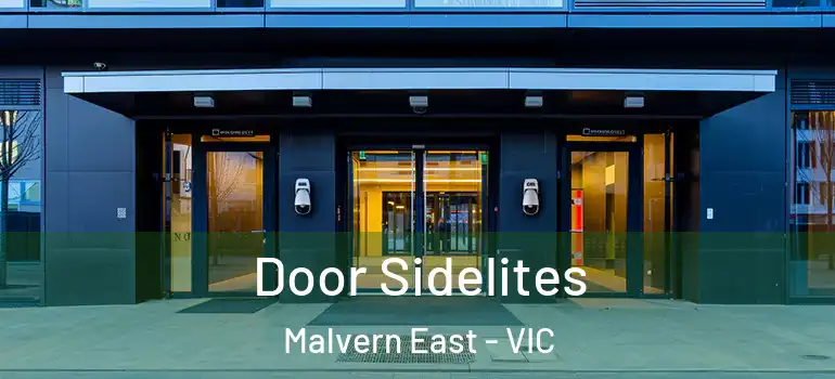 Door Sidelites Malvern East - VIC
