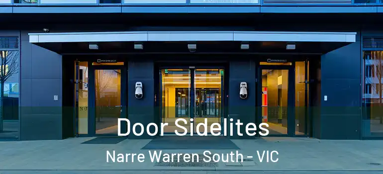 Door Sidelites Narre Warren South - VIC