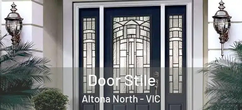  Door Stile Altona North - VIC