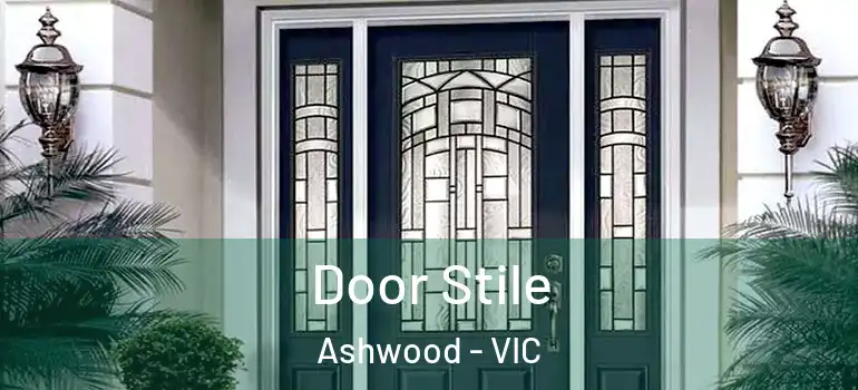  Door Stile Ashwood - VIC