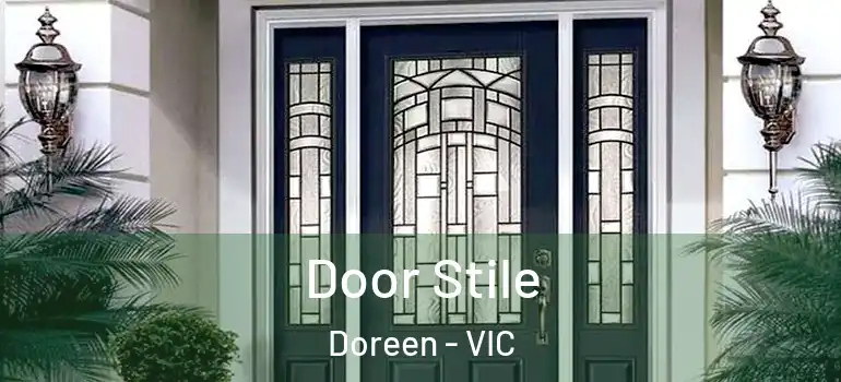 Door Stile Doreen - VIC