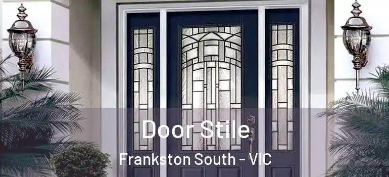 Door Stile Frankston South - VIC