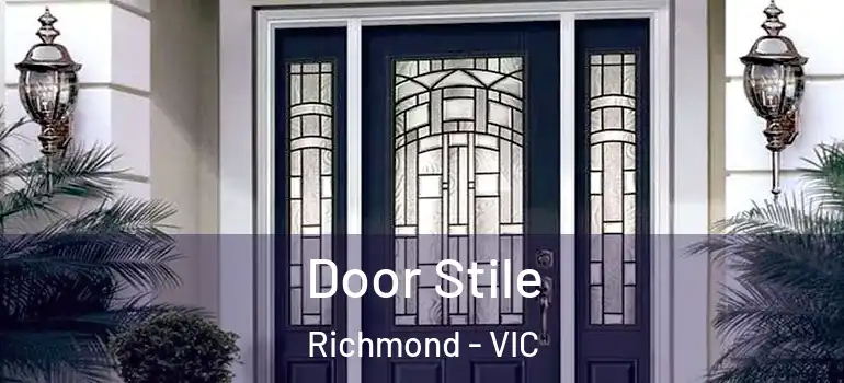 Door Stile Richmond - VIC