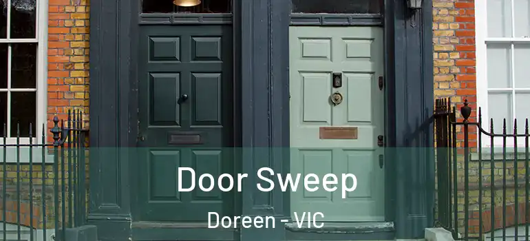 Door Sweep Doreen - VIC