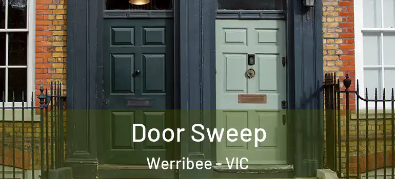 Door Sweep Werribee - VIC