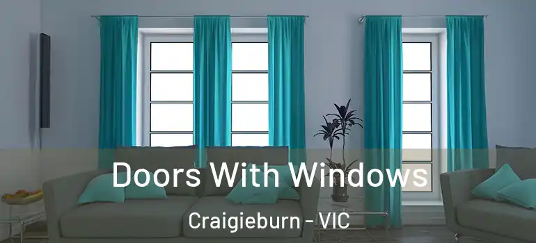  Doors With Windows Craigieburn - VIC
