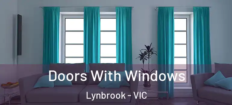 Doors With Windows Lynbrook - VIC